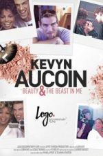 Watch Kevyn Aucoin Beauty & the Beast in Me Soap2day