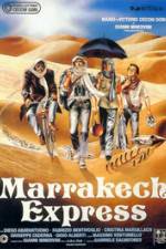 Watch Marrakech Express Soap2day