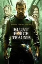 Watch Blunt Force Trauma Soap2day