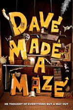 Watch Dave Made a Maze Soap2day