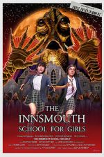 Watch The Innsmouth School for Girls Soap2day