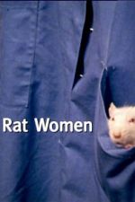 Watch Rat Women Soap2day