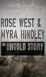 Watch Rose West and Myra Hindley - The Untold Story Soap2day