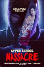 Watch After School Massacre Soap2day