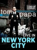 Watch Tom Papa: Live in New York City Soap2day
