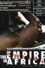 Watch The Empire in Africa Soap2day