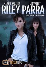 Watch Riley Parra: Better Angels Soap2day