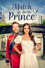 Watch A Match for the Prince Soap2day