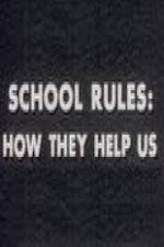 Watch School Rules: How They Help Us Soap2day