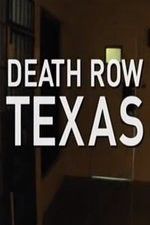Watch Death Row Texas Soap2day
