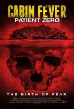 Watch Cabin Fever 3: Patient Zero Soap2day