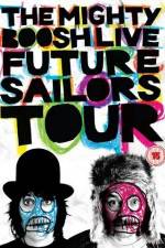 Watch The Mighty Boosh Live Future Sailors Tour Soap2day