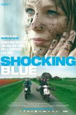 Watch Shocking Blue Soap2day