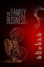 Watch The Family Business Soap2day