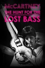 Watch McCartney: The Hunt for the Lost Bass Soap2day