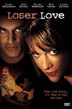 Watch Loser Love Soap2day