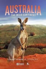 Watch Australia: The Wild Continent (Short 2024) Soap2day