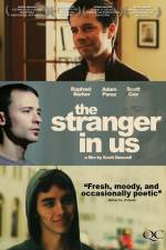 Watch The Stranger in Us Soap2day