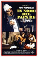 Watch In the Name of the Pope King Soap2day