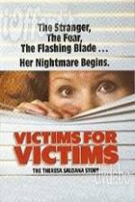 Watch Victims for Victims The Theresa Saldana Story Soap2day
