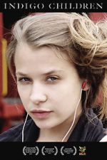 Watch Indigo Children Soap2day