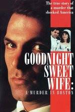 Watch Goodnight Sweet Wife: A Murder in Boston Soap2day