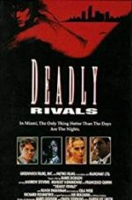 Watch Deadly Rivals Soap2day