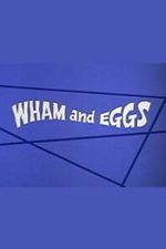 Watch Wham and Eggs Soap2day