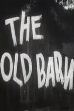 Watch The Old Barn Soap2day