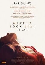 Watch Make It Look Real Soap2day