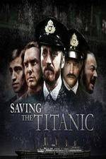 Watch Saving the Titanic Soap2day