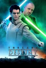 Watch Star Wars: Threads of Destiny Soap2day