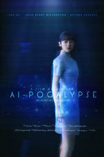 Watch AI-pocalypse (Short 2018) Soap2day