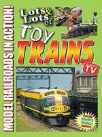 Watch Lots & Lots of Toy Trains: Model Railroading Action! Soap2day