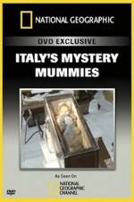 Watch National Geographic Explorer: Italy's Mystery Mummies Soap2day
