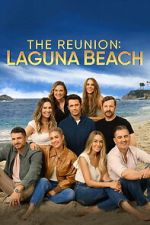 Watch The Reunion: Laguna Beach Soap2day