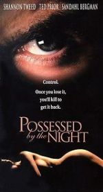 Watch Possessed by the Night Soap2day