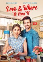 Watch Love & Where to Find It Soap2day