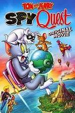 Watch Tom and Jerry: Spy Quest Soap2day