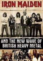 Watch Iron Maiden and the New Wave of British Heavy Metal Soap2day