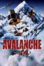 Watch Nature Unleashed: Avalanche Soap2day