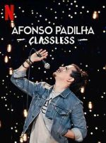 Watch Afonso Padilha: Classless (TV Special 2020) Soap2day