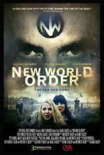 Watch New World Order: The End Has Come Soap2day