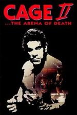 Watch Cage II: The Arena of Death Soap2day