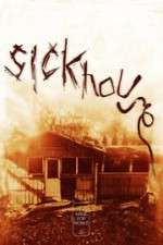 Watch Sickhouse Soap2day