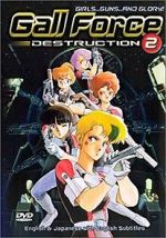 Watch Gall Force: Destruction Soap2day