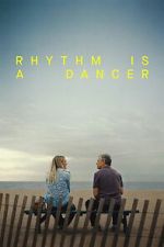 Watch Rhythm Is a Dancer Soap2day