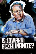 Watch Ed Aczel: Is Edward Aczel Infinite? (TV Special 2018) Soap2day