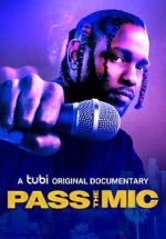 Watch Pass the Mic: A Movement Generations in the Making Soap2day