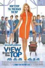 Watch View from the Top Soap2day